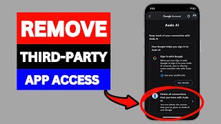 How to Remove ThirdParty App Access From Google  Full Guide  2024 [upl. by Hortensia]