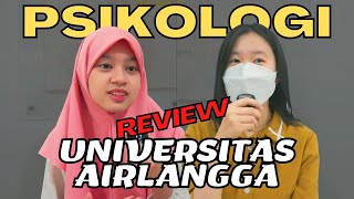 KULIAH UNAIR❗❗ MENURUT ANAK PSIKOLOGI UNAIR SURABAYA❗❗  Universitas Airlangga [upl. by Enomrej]