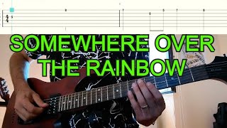 Somewhere over the rainbow  Main Theme  GUITAR TAB [upl. by Pitt]