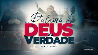 Culto Ao Vivo  24112023  Sexta  Feira  A PALAVRA DE DEUS É A VERDADE  IPJCOFICIAL [upl. by Clem]