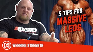 5 Tips for Massive Legs How to Get Bigger Legs [upl. by Dermott]