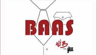 Ali B Ft Sjaak  Baas [upl. by Millham]