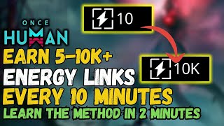 BEST Energy Link farming METHOD in Once Human [upl. by Prem]