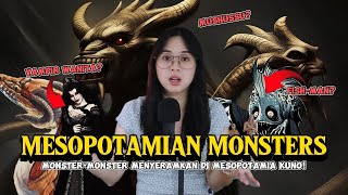 Monstermonster di Mesopotamia Kuno Ada yang tau [upl. by Aker]