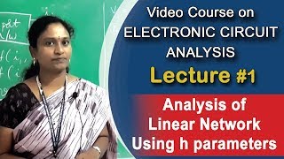 Video Course on ELECTRONIC CIRCUIT ANALYSIS  B Deepa  ECE  ANITS [upl. by Darryn647]