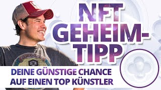 NFT GEHEIMTIPP  dieser NFT eines TOP Künstlers kann Dich reich machen [upl. by Gretal]