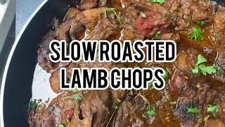 Slow Roasted Lamb Chops [upl. by Nottap]