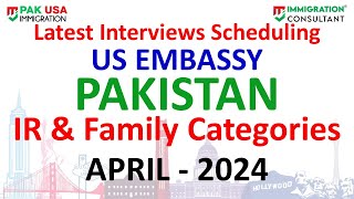 New Interview Letters  Family Categories Interview by US Embassy NVC Interview Schedule APR  2024 [upl. by Figge]