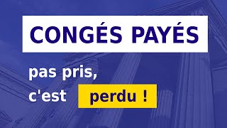 CONGÉS PAYÉS NON PRIS amp REPORT [upl. by Brott]