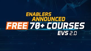 Enablers FREE 70 eCommerce amp Freelancing Training Courses  EVS v20 [upl. by Eilhsa607]