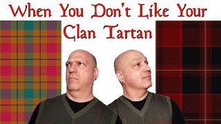 Can You Choose NOT to Wear Your Clan Tartan [upl. by Waiter]