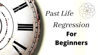 Past LIfe Regression Hypnosis for Beginners w Instructions [upl. by Tolliver]