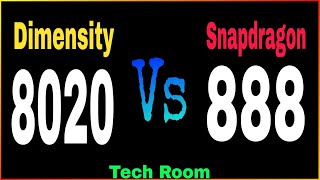 Snapdragon 888 VS Dimensity 8020  Which is best⚡ Mediatek Dimensity 8020 Vs Snapdragon 888 [upl. by Womack]