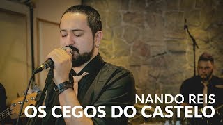 Os Cegos do Castelo Nando Reis  cover by BACK MOUNTOP [upl. by Ased382]