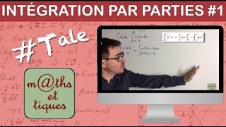 Effectuer une intégration par parties 1  Terminale [upl. by Pearson869]