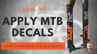 How to apply MTB decals and invisiframe vinyl wrap [upl. by Nolasba]