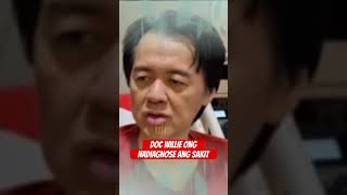 DOC WILLIE ONG MAY SINABI ANG KANYANG DOKTOR [upl. by Carlick450]