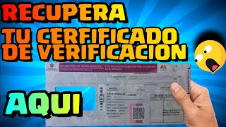 COMO Recuperar Certificado De VERIFICACION [upl. by How]