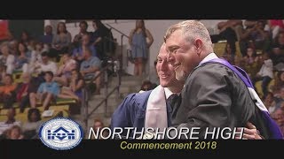 Northshore High School Graduation 2018 [upl. by Ahsiad]