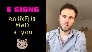 5 Signs an INFJ is Mad at You From Bad to Worse [upl. by Ttehc839]