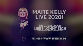 Maite Kelly  Live 2020  Die Zusatztour Liebe lohnt sich  Trailer [upl. by Aristotle649]