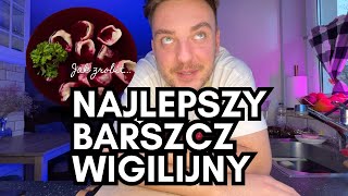 BARSZCZ WIGILIJNY  Jak ugotować prosty i pyszny barszcz [upl. by Amena]