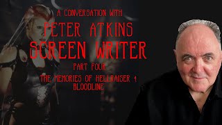 Peter Atkins Interviews Part 4  Hellraiser 4  Bloodlines [upl. by Arras]