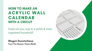 DIY Acrylic Wall Calendar With a Cricut [upl. by Faustus]