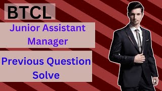 BTCL QUESTION SOLVE Assistant Manager General previous Question btcl job jobsearch [upl. by Redleh61]