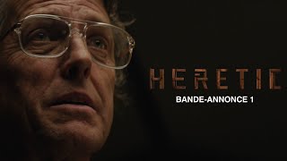 HERETIC  Bandeannonce 1  Prochainement au cinéma [upl. by Ragucci779]