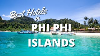 Best Hotels in Phi Phi Islands 2023 [upl. by Lanti]