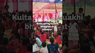 kulta samja nuakhaibhetghat bargarh jharbandh block bilaspur2024 [upl. by Tye]