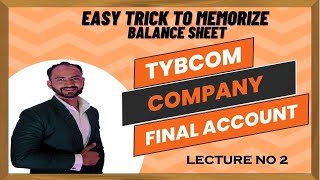 2 TYBCOM FA CHP 1 Company Final Account  BALANCE SHEET SUM  Sem 5 Siraj Shaikh [upl. by Ajani]