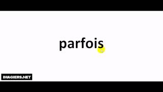 How to pronounce parfois [upl. by Engle80]