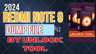 Redmi Note 9 Dump File By Unlock Tool [upl. by Byers]