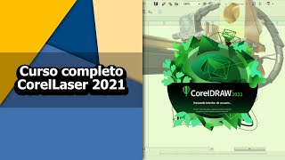 Corel laser  ¡¡CURSO COMPLETO 2021  todo lo que necesitas saber en un solo video [upl. by Sokcin]