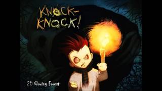 Knock Knock OST 20 Glowing Forest Mushroomer [upl. by Aedrahs]