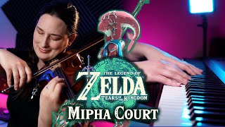 Mipha Court Zelda Tears of the Kingdom  Violin and Piano [upl. by Kavanaugh]