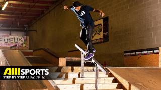 How To Backside Smith Grind Chaz Ortiz Alli Sports Skateboard Step By Step Trick Tips [upl. by Thar]