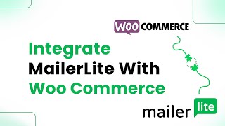 How to Integrate Mailerlite with WooCommerce Step By Step [upl. by Amiaj]