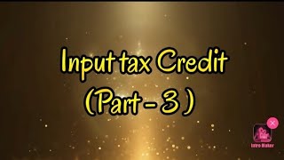 APPORTIONMENT OF INPUT TAX CREDIT UNDER GST [upl. by Suiratnauq]