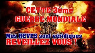 Cette 3ème GUERRE MONDIALE  REVEILLEZ VOUS [upl. by Henghold]