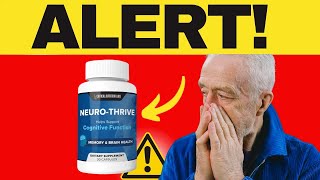 NEURO THRIVE ❌⚠️UPDATE 2024❌⚠️ NEURO THRIVE REVIEW  NEURO THRIVE REVIEWS  NEUROTHRIVE [upl. by Ahsikal]