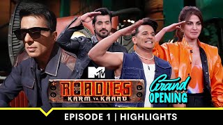 MTV Roadies S19  कर्म या काण्ड  Episode 1 Highlights  नए Season की Grand Opening [upl. by Clorinde]