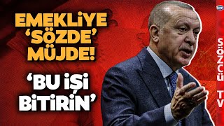 Erdoğandan Emeklilere Sözde Müjde Gelecek Gibi Bu İşi Bitirin Demiş Mehmet Şimşek [upl. by Gausman572]