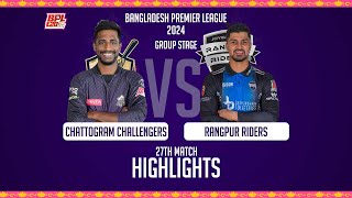 Chattogram Challengers vs Rangpur Riders  Highlights  27th Match  Season 10  BPL 2024 [upl. by Anits948]