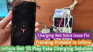 inifinix Hot 10 Play Fake Charging Problem Solution  infinix X688B Charging Not Store Fix [upl. by Fadden]