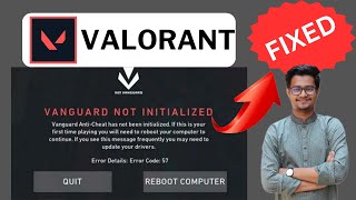 How To Fix Vanguard Not Initialized  Valorant Error Code 57 [upl. by Calisa]