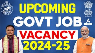 Upcoming Govt Jobs 2024  Upcoming Govt Jobs in Odisha  Complete Details [upl. by Kellsie886]