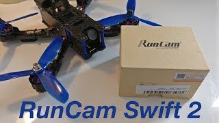 RunCam Swift 2  Unboxing et tuto installation sur Eachine Wizard x220  drone racer FPV [upl. by Tatum]